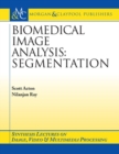 Biomedical Image Analysis : Segmentation - Book