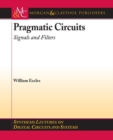Pragmatic Circuits: Signals and Filters - Book