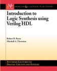 Introduction to Logic Synthesis using Verilog HDL - Book