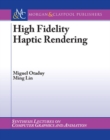 High Fidelity Haptic Rendering - Book