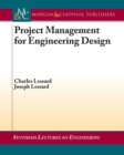 Project Management for Engineering Design - Book