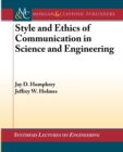 Style and Ethics of Communication in Science and Engineering - Book