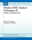 Modern EMC Analysis Techniques Volume II : Models and Applications - Book