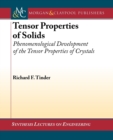 Tensor Properties of Solids, Part One : Equilibrium Tensor Properties of Solids - Book