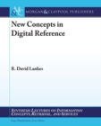 New Concepts in Digital Reference - Book