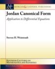 Jordan Canonical Form : Application to Differential Equations - Book