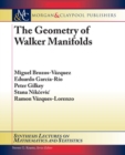 The Geometry of Walker Manifolds - Book