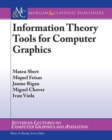 Information Theory Tools for Computer Graphics - Book