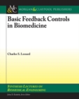 Basic Feedback Controls in Biomedicine - Book