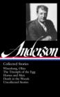 Sherwood Anderson: Collected Stories (LOA #235) - eBook
