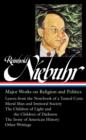 Reinhold Niebuhr: Major Works on Religion and Politics (LOA #263) - eBook