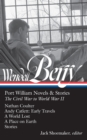 Wendell Berry: Port William Novels & Stories: The Civil War to World War II  (LOA #302) - eBook