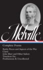 Herman Melville: Complete Poems (LOA #320) - eBook