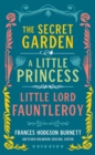 Frances Hodgson Burnett: The Secret Garden, A Little Princess, Little Lord Fauntleroy : (LOA #323) - Book