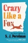 Crazy Like A Fox : The Classic Collection - Book