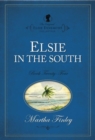 Elsie in the South - Book