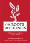 The Roots of Phonics : A Historical Introduction - Book