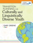 Transition Planning for Culturally and Linguistically Diverse Youth - Book