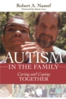 Autism in the Family : Caring and Coping Together - Book