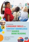 Accelerating Language Skills and Content Knowledge through Shared Book Reading - Book