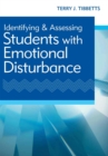 Identifying and Assessing Students with Emotional Disturbance - eBook