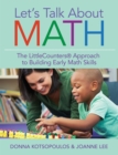 Let's Talk About Math : The LittleCounters®  Approach to Building Early Math Skills - Book