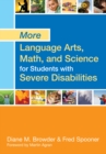 More Language Arts, Math, and Science for Students with Severe Disabilities - eBook