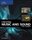 Creating Music and Sound for Games - Book