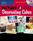Picture Yourself Decorating Cakes - Book