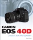 Canon EOS 40D Guide to Digital Photography - Book
