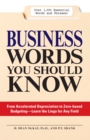 Business Words You Should Know : 1, 000 Essential Words and Phrases for Any Job - Book