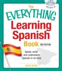The Everything Learning Spanish Book with CD : Speak, Write, and Understand Basic Spanish in No Time - Book