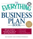 The Everything Business Plan Book with CD : All you need to succeed in a new or growing business - Book