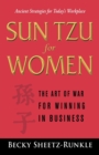 Sun Tzu for Women : The Art of War for Winning in Business - Book