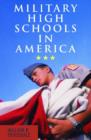 Military High Schools in America - Book