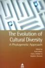 The Evolution of Cultural Diversity : A Phylogenetic Approach - Book