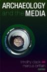 Archaeology and the Media - Book