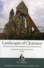 Landscapes of Clearance : Archaeological and Anthropological Perspectives - Book
