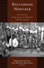 Reclaiming Heritage : Alternative Imaginaries of Memory in West Africa - Book