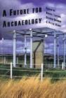 A Future for Archaeology - Book