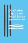 Qualitative Inquiry and Social Justice : Toward a Politics of Hope - Book