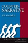 Counter-Narrative : How Progressive Academics Can Challenge Extremists and Promote Social Justice - Book