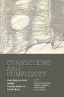 Connections and Complexity : New Approaches to the Archaeology of South Asia - Book
