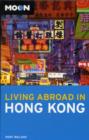 Moon Living Abroad in Hong Kong - Book