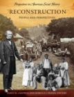 Reconstruction : People and Perspectives - Book