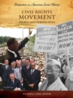 Civil Rights Movement : People and Perspectives - Book