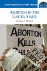 Abortion in the United States : A Reference Handbook - Book