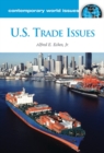 U.S. Trade Issues : A Reference Handbook - Book