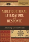 Multicultural Literature and Response : Affirming Diverse Voices - eBook