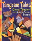 Tangram Tales : Story Theater Using the Ancient Chinese Puzzle - eBook